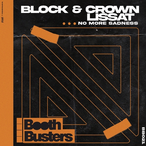 Block & Crown, Lissat - No More Sadness [BB021]
